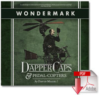 Dapper Caps & Pedal-Copters