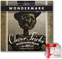 Clever Tricks to Stave Off Death